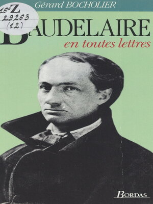 cover image of Baudelaire en toutes lettres